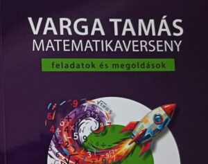 XXXVI. Varga Tamás Matematikaverseny